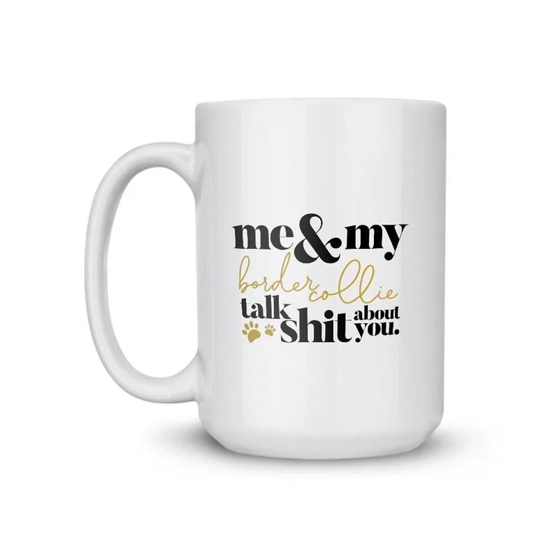 large ceramic mugs for coffee stations-Border Collie Talk Shit Coffee Mug