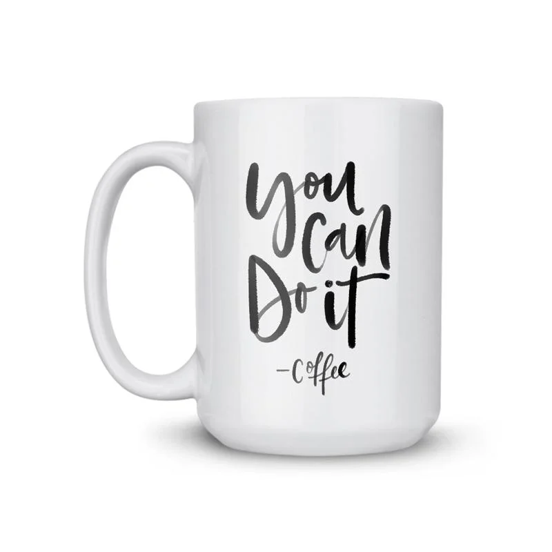 personalized coffee mugs for coworkers-Can Do It Coffee Mug