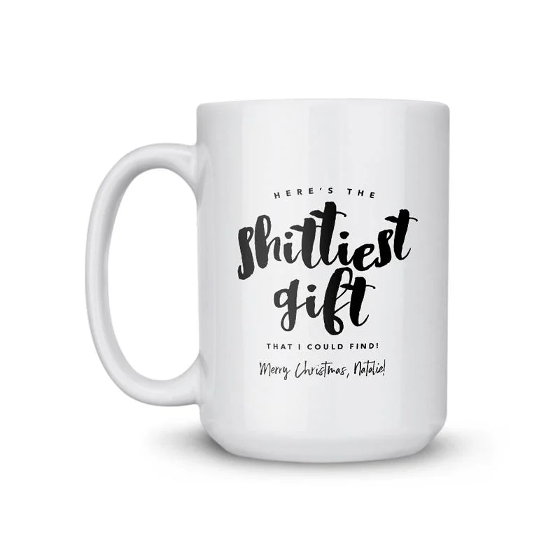 personalized travel mugs for birthdays-Shittiest Gift Coffee Mug