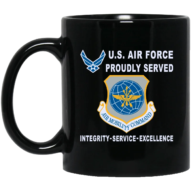 unique ceramic mugs for coffee-US Air Force Air Mobility Command Proudly Served-D04 11 oz - 15 oz Black Mug