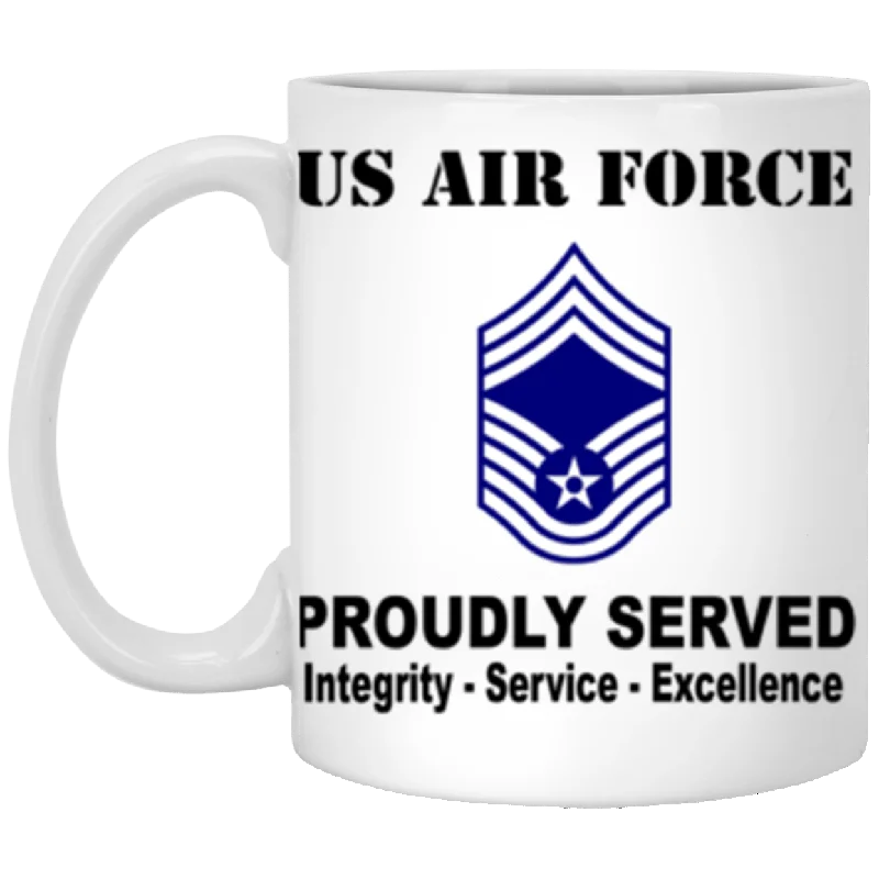 high-quality stainless steel mugs for gifts-US Air Force E-9 Chief Master Sergeant CMSgt E9 Noncommissioned Officer AF Ranks Proudly Served Core Values 11 oz. White Mug