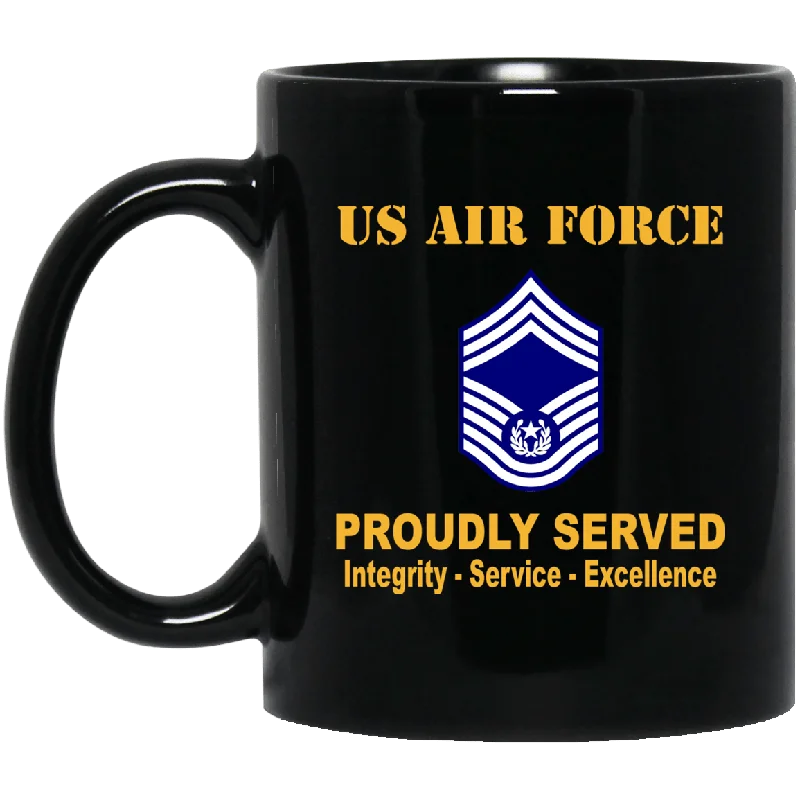 best mugs for afternoon tea-US Air Force E-9 Chief Master Sergeant Of The Air Force E9 CMSAF Noncommissioned Officer (Special) AF Ranks Proudly Served Black Mug 11 oz - 15 oz