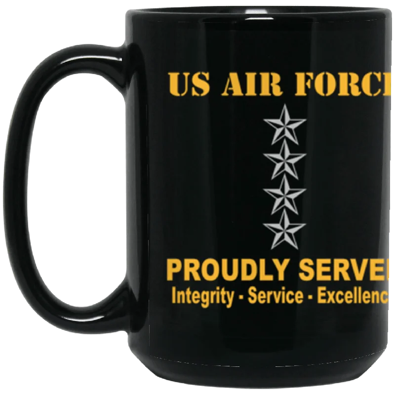 unique coffee mugs for kitchen decor-US Air Force O-10 General Gen O10 General Officer Ranks Proudly Served Core Values 15 oz. Black Mug