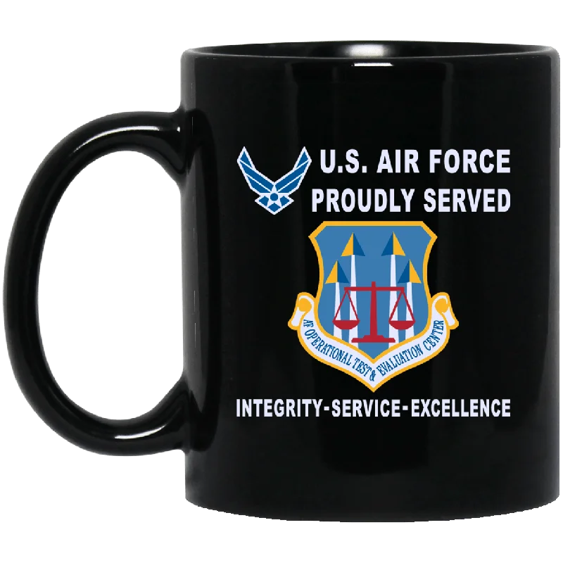 fun mugs for birthday parties-US Air Force Operational Test and Evaluation Center Proudly Served-D04 11 oz - 15 oz Black Mug