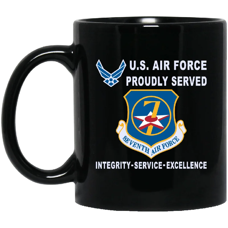 best coffee cups for cold beverages-US Air Force Seventh Air Force Proudly Served-D04 11 oz - 15 oz Black Mug