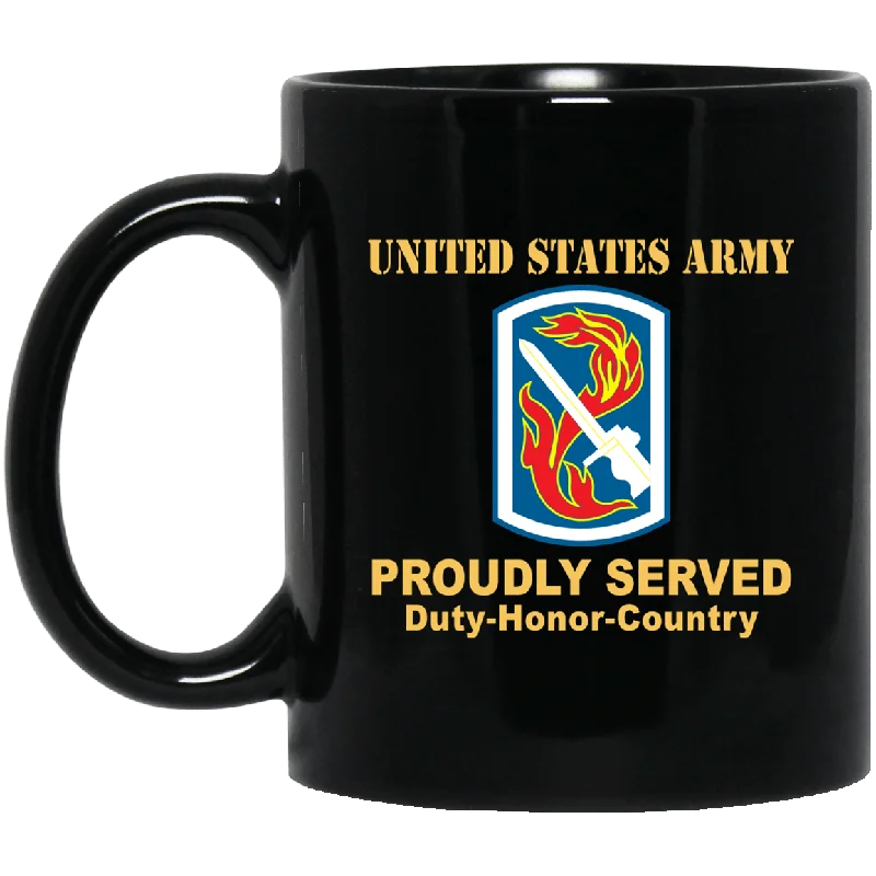 travel mugs for iced coffee-US ARMY 198TH INFANTRY BRIGADE- 11 oz - 15 oz Black Mug