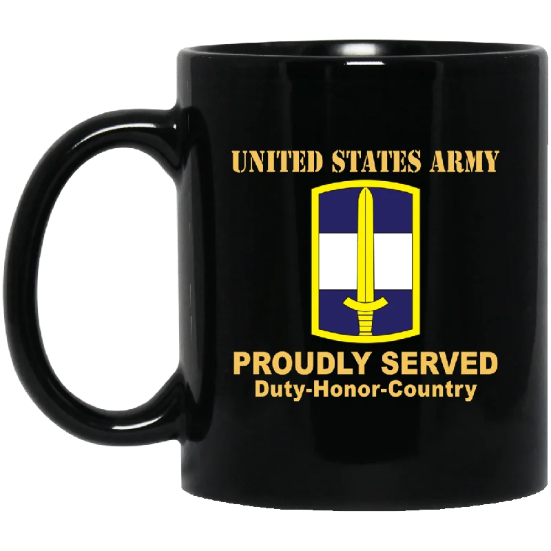 stylish coffee mugs with personalized names-US ARMY 308 CIVIL AFFAIRS BRIGADE- 11 oz - 15 oz Black Mug