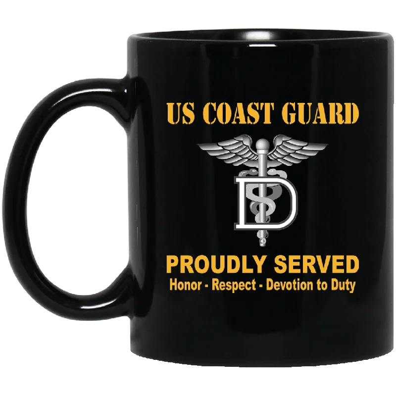 custom coffee cups for weddings-US Coast Guard Dental Technician DT Logo Proudly Served Black Mug 11 oz - 15 oz