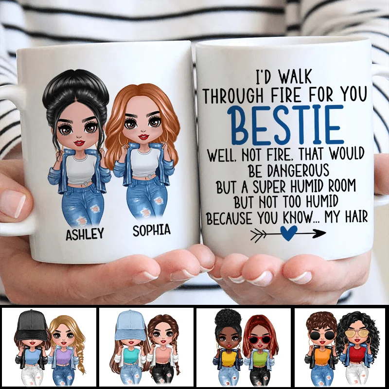 personalized travel mugs for birthdays-Walk Through Fire Sisters Besties Personalized Mug